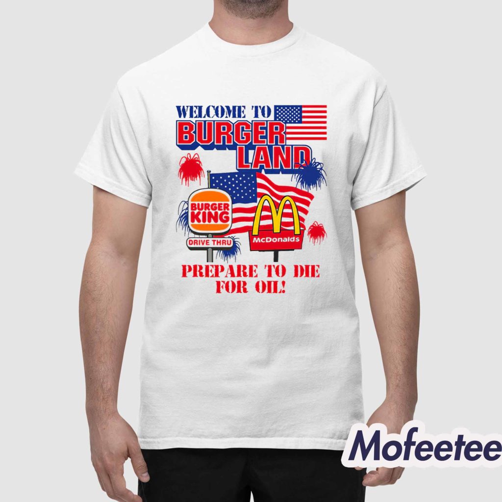 Welcome To Burgerland Shirt 1 Welcome To Burgerland Shirt 1