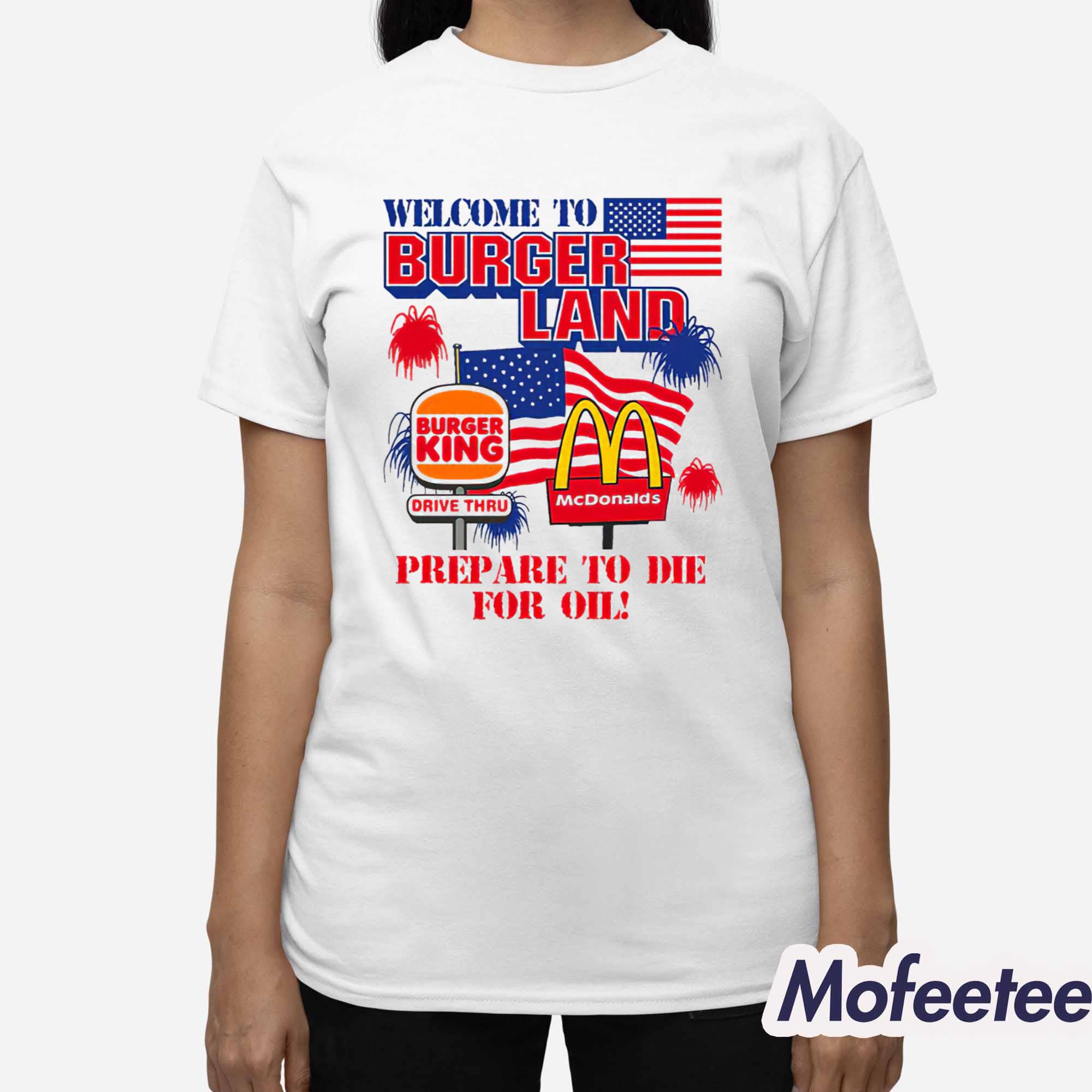 Welcome To Burgerland Shirt Welcome To Burgerland Shirt
