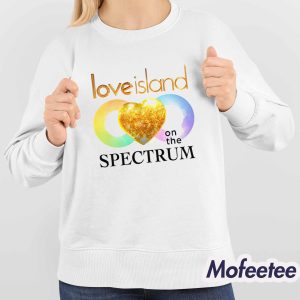 Love Island On The Spectrum Shirt 4