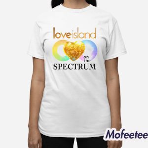 Love Island On The Spectrum Shirt 3