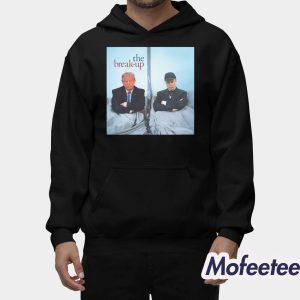 The Break Up Shirt 2