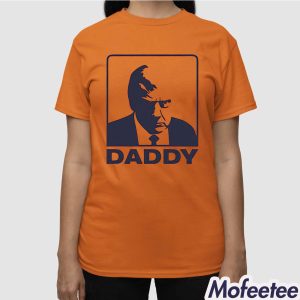 Trump Daddy 2025 Shirt 2 Trump Daddy 2025 Shirt 3