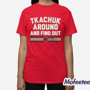 Matthew Tkachuk Around And Find Out Tank Top Shirt 3