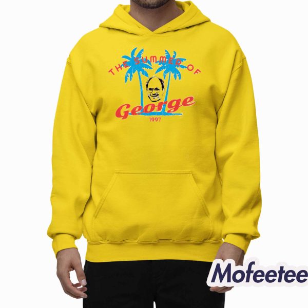 The Summer Of George 1997 Shirt Hoodie