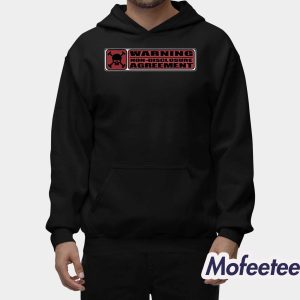 Warning Non Disclosure Agreement Shirt 2