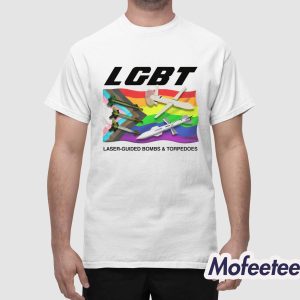 LGBT Laser Guided Bombs And Torpedoes Shirt 1