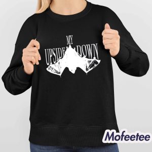My Upside Down 001 Shirt 4