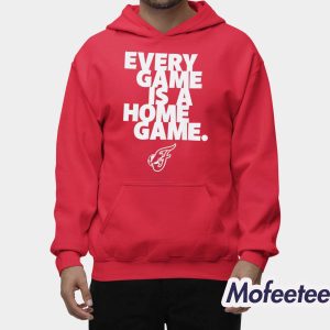 Every Game Is A Home Game Shirt 3