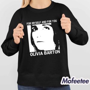 For Myself And For You Olivia Barton Shirt 3 For Myself And For You Olivia Barton Shirt 4