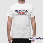 Beyonce 2028 America Has A Problem Shirt