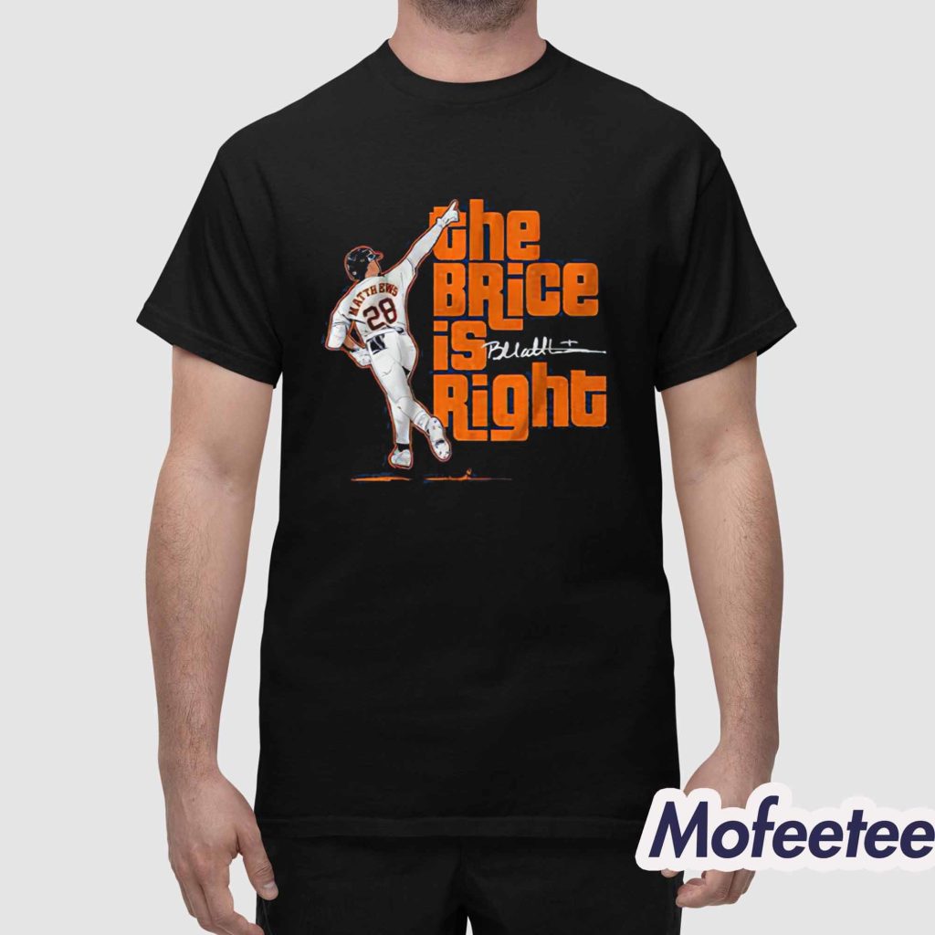 Brice Matthews The Brice is Right Shirt 1 Brice Matthews The Brice is Right Shirt 1