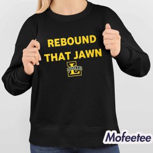 Rebound That Jawn La Salle Man's Basketball Shirt 4