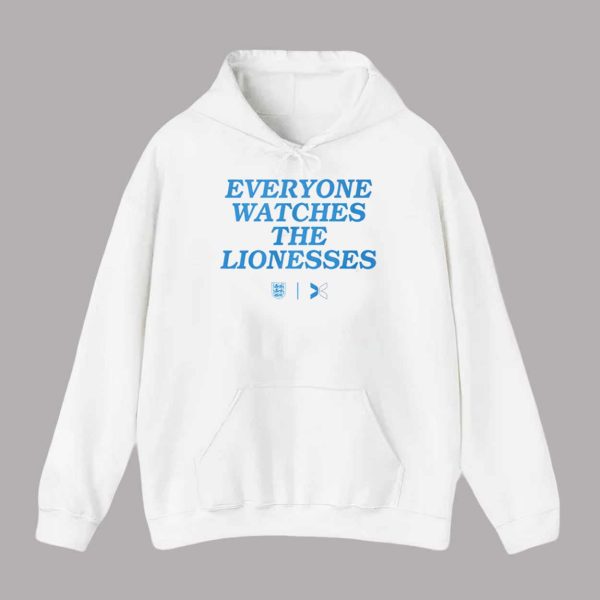 Everyone Watches The Lionesses Shirt