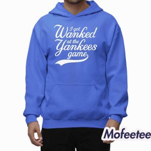 I Got Wanked At The Yankees Game Shirt 1 I Got Wanked At The Yankees Game Shirt 2