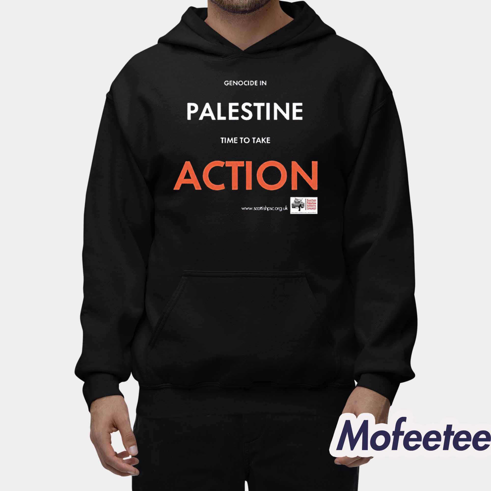 Genocide In Palestine Time To Take Action Shirt Genocide In Palestine Time To Take Action Shirt