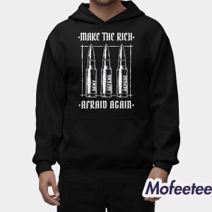 Make The Rich Afraid Again Anti Fascist Shirt 2