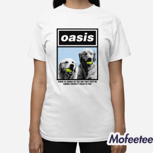 Today Is Gonna Be The Day That They're Gonna Throw It Back To You Shirt Hoodie 2 Today Is Gonna Be The Day That Theyre Gonna Throw It Back To You Shirt 3