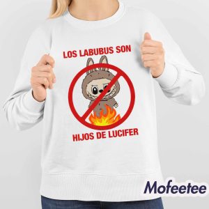 Los Labubus Son Hijos De Lucifer Shirt 4