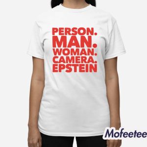 Person Man Woman Camera Epstein Shirt 3