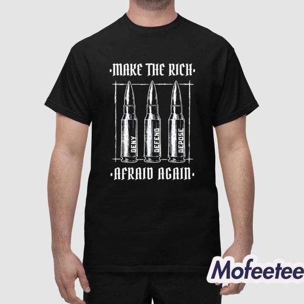 Make The Rich Afraid Again Anti-Fascist Shirt