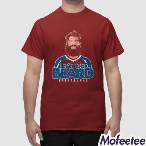 Brent Burns Lets Get Beard Colorado Shirt 1