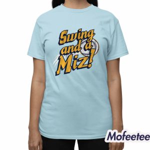 Jacob Misiorowski Swing And A Miz Shirt 3