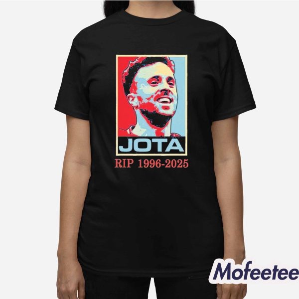 Rip Diogo Jota 1996-2025 Hope Shirt