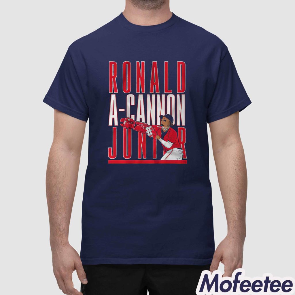 Ronald Acuna Jr A Cannon Jr Shirt 1