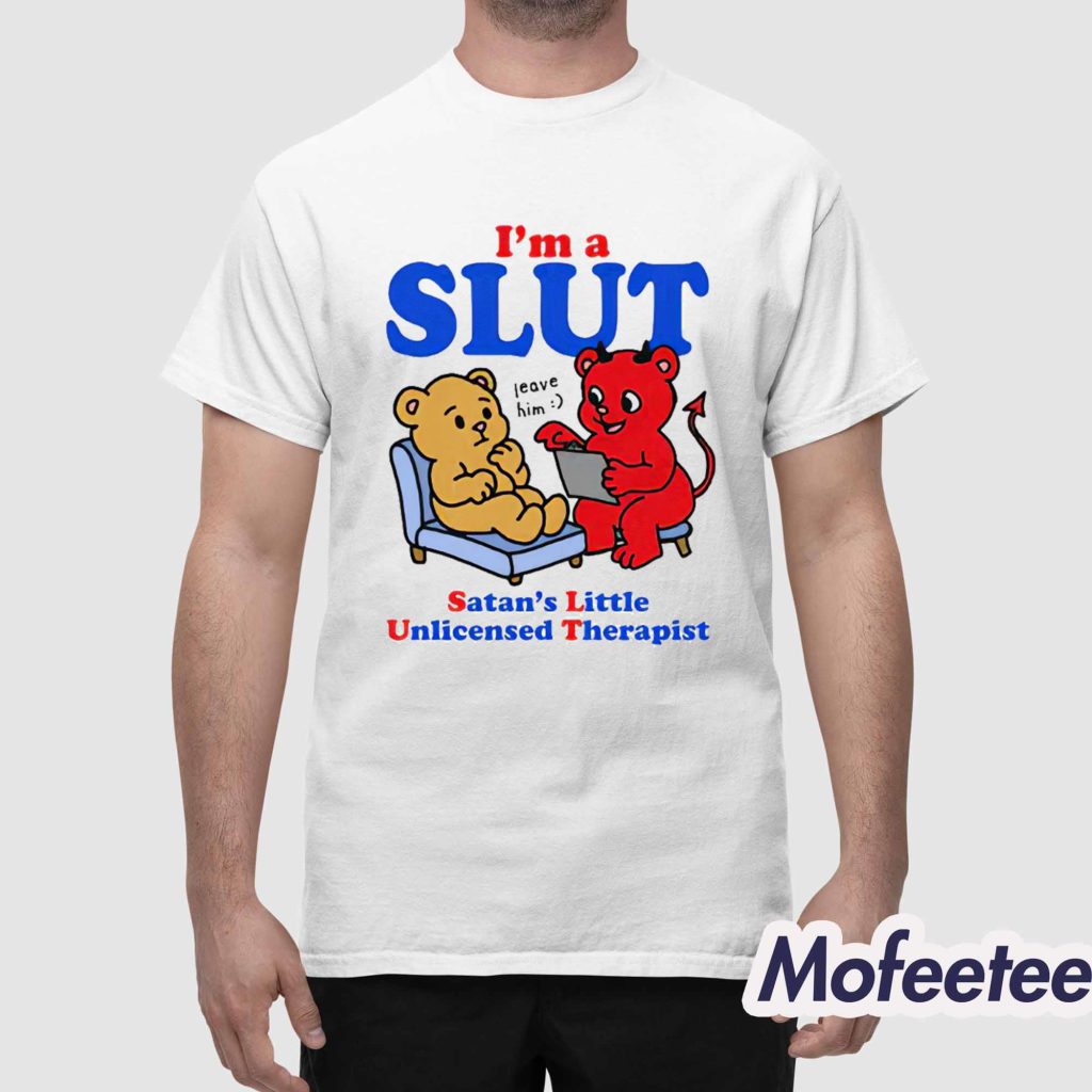 Slut Satans Little Unlicensed Therapist Shirt 1