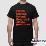 Team Phee Lineup Ampersand Shirt