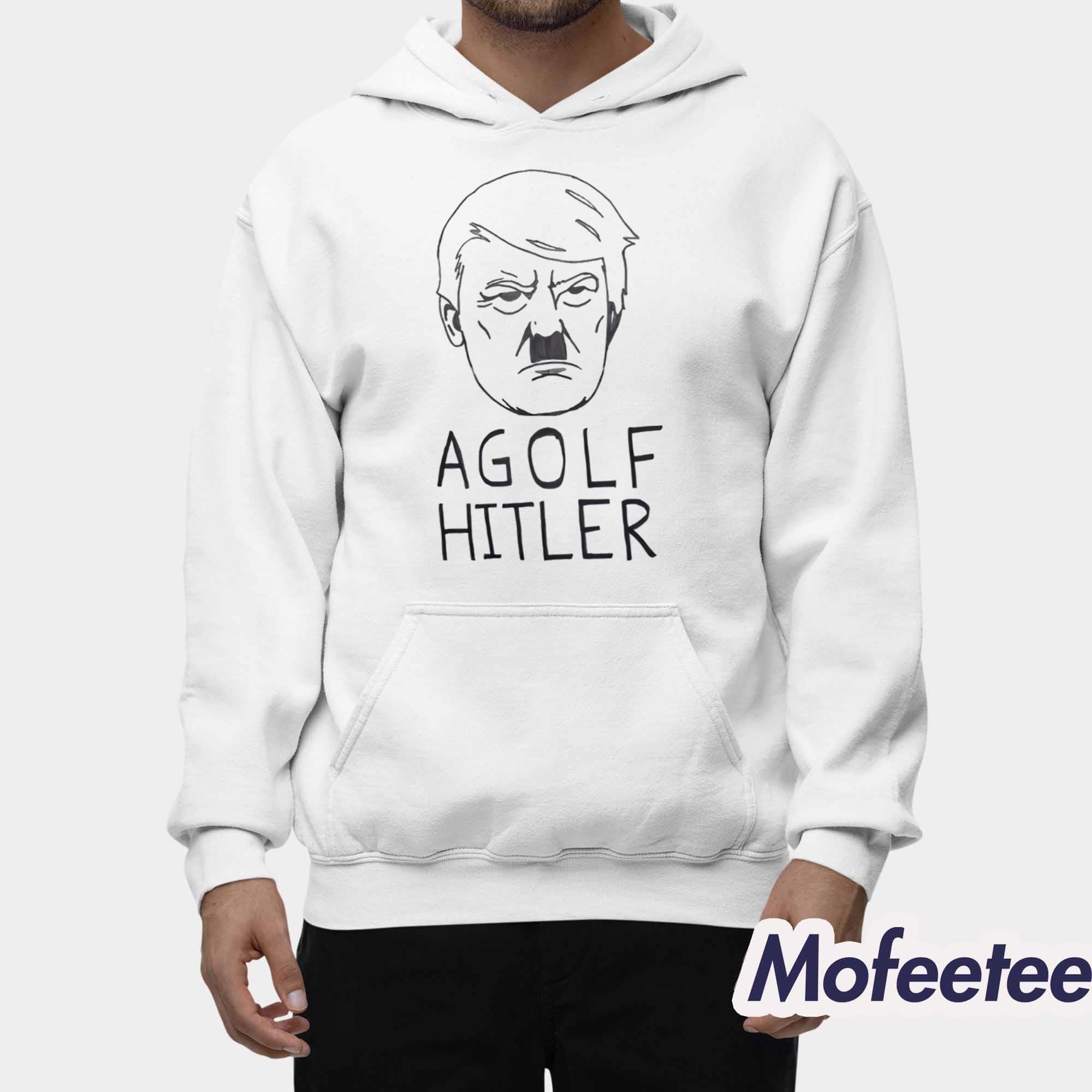 Trump Agolf Hitler Shirt Trump Agolf Hitler Shirt