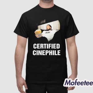Certified Cinephile Shirt 1