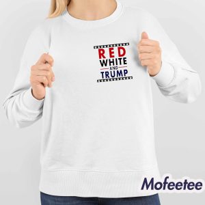 Red White And Trump 4th Of July Shirt 4