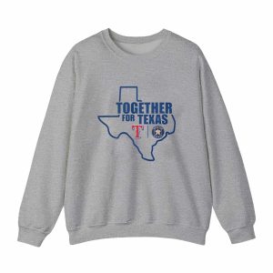 Together For Texas The Astros And Rangers Shirt Hoodie 3