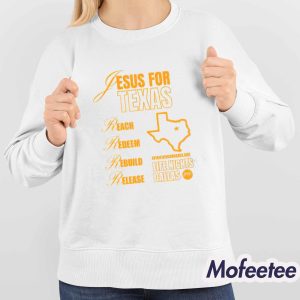 Jesus For Texas Reach Redeem Rebuild Release Shirt 4