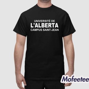 Universite De Lalberta Campus Saint Jean Shirt 1