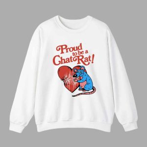 Proud To Be Chat Rat Shirt 3