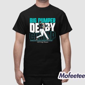 Cal Raleigh Big Dumper Champ 2025 Derby Champion Shirt 1