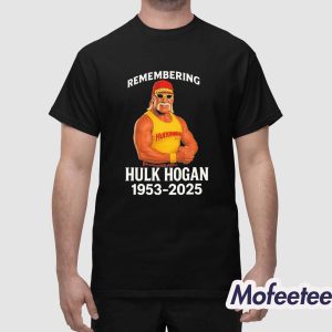 Hulk Hogan Remembering 1953 2025 Shirt 1
