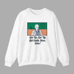 Bob Uecker Get Up Get Up Get Outta Here Gone Shirt 3