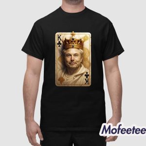 Elon Musk The King Of Mars Card Shirt 1