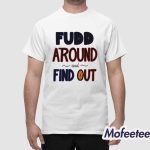 Azzi Fudd Around And Find Out 2025 Shirt
