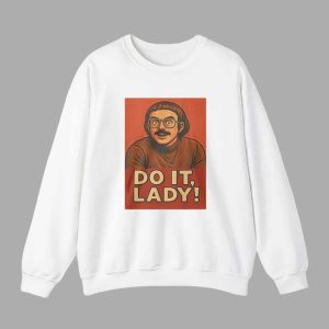 Do It Lady Shirt 2025 3