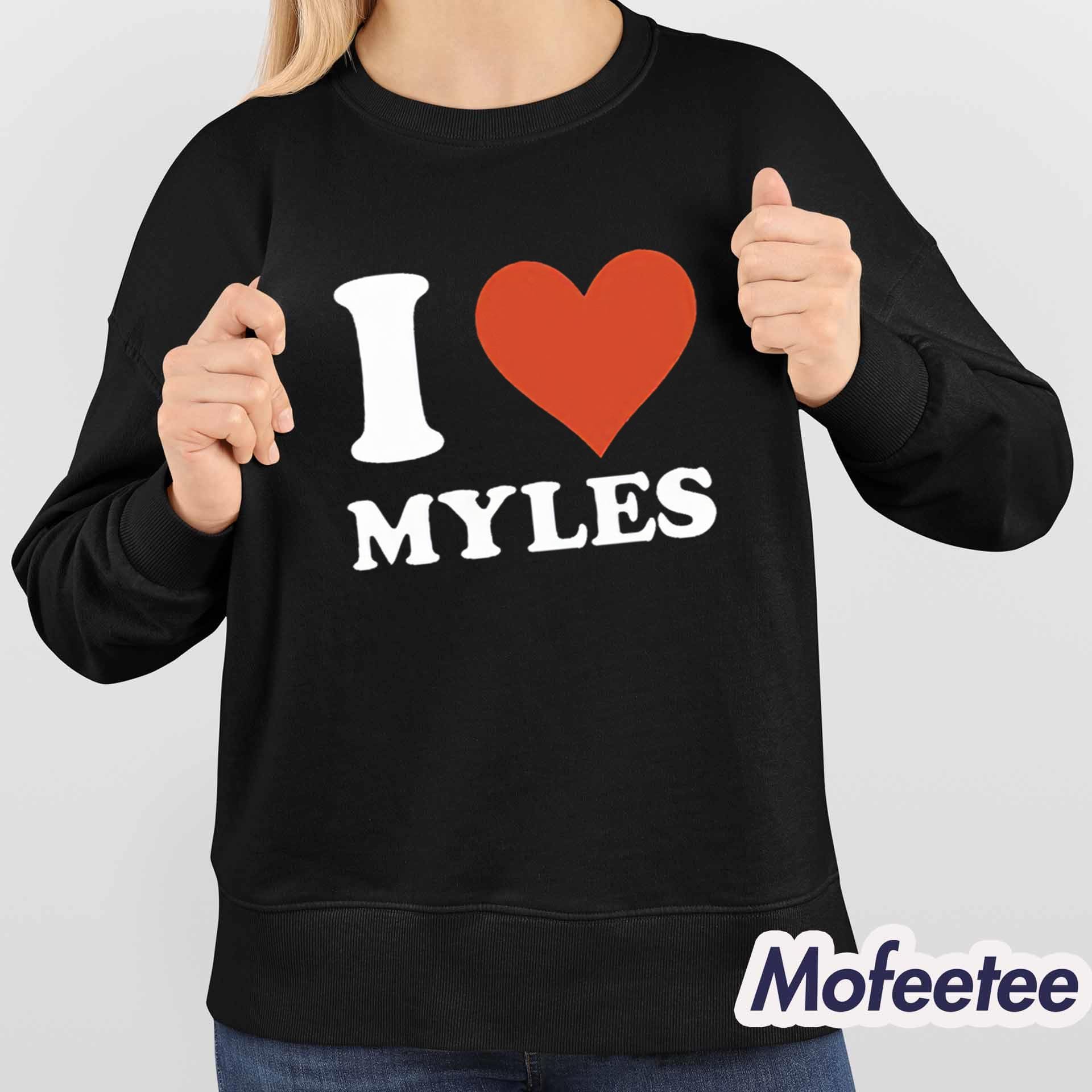 Browns I Love Myles Shirt Browns I Love Myles Shirt