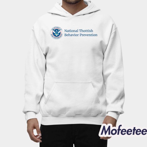 Dippy Tees National Thottish Behavior Prevention Shirt