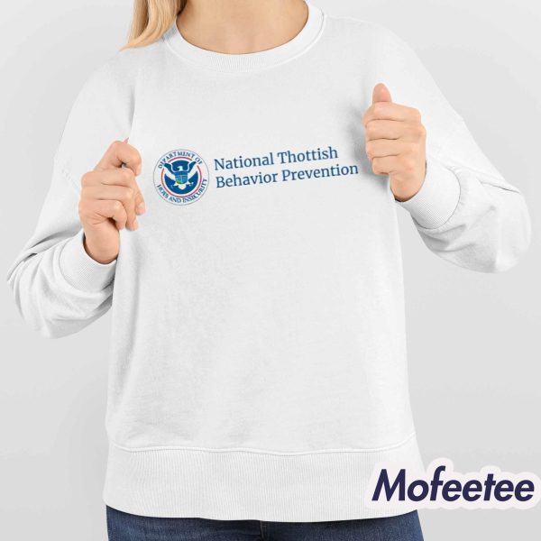 Dippy Tees National Thottish Behavior Prevention Shirt