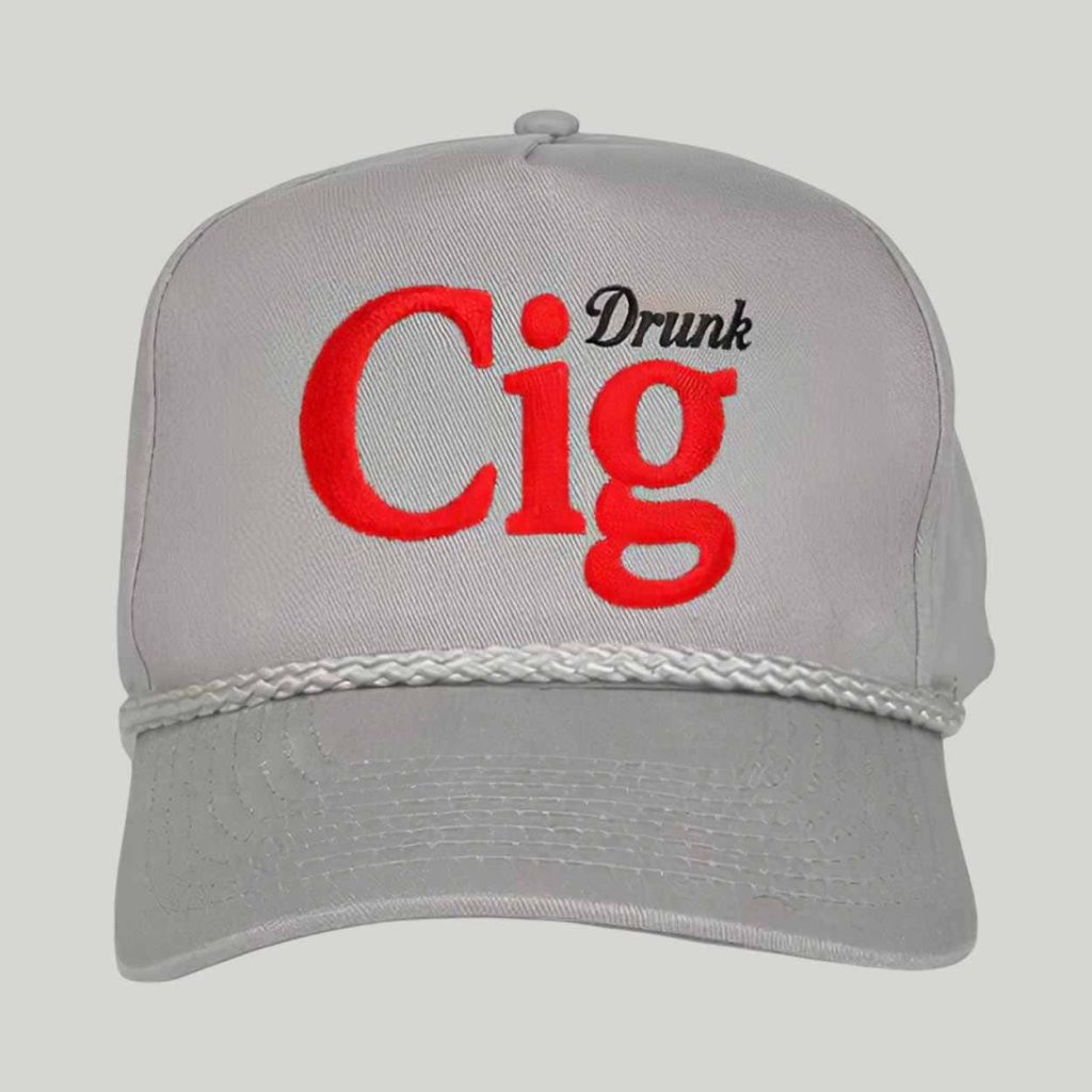 Drunk Cig Hat Drunk Cig Hat