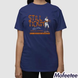 Carlos Correa Still Tickin Shirt 3
