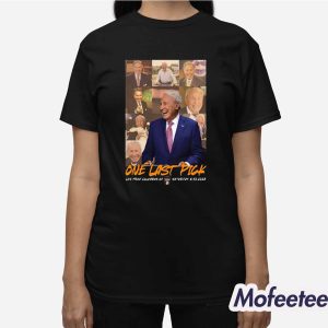 One Last Pick Live From Columbus Oh Saturday 8 30 2025 Shirt 3