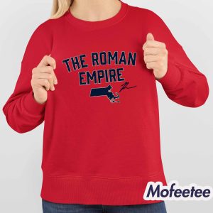 Roman Anthony State of the Roman Empire Shirt 3 Roman Anthony State of the Roman Empire Shirt 4